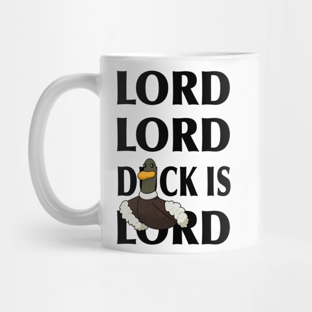 Copy of Duck is Lord by CreatureM